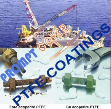 Acoperiri cu PTFE industria petroliera