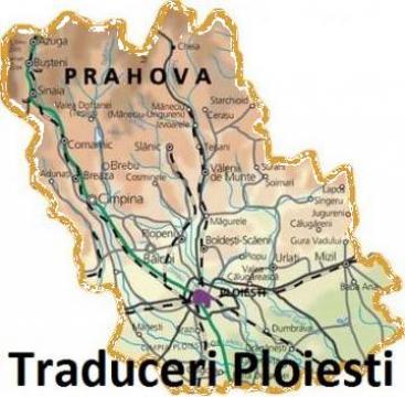 Servicii birou traduceri in Ploiesti + Prahova