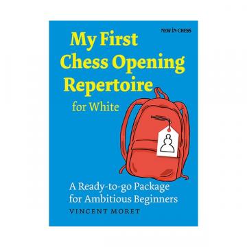 Carte, My First Chess Opening Repertoire for White de la Chess Events Srl