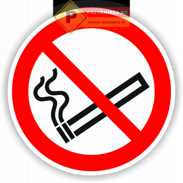 Eticheta fumatul interzis de la Prevenirea Pentru Siguranta Ta G.i. Srl