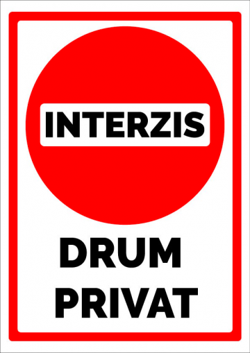 Indicator interzis drum privat