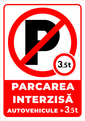 Indicator pentru parcare interzisa autovehicule 3,5t