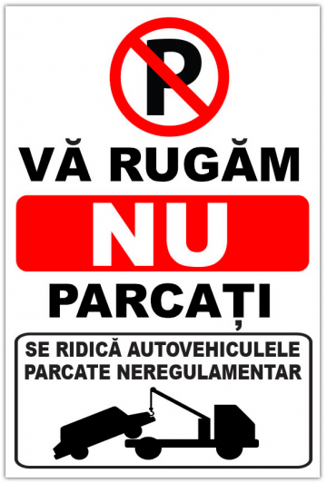 Indicator pentru parcarea interzisa se ridica autovehiculele