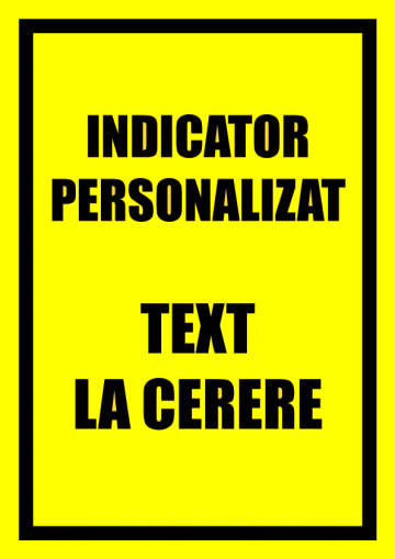 Indicator personalizat cu text la cerere