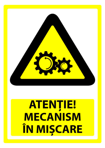 Semn pentru mecanism in miscare