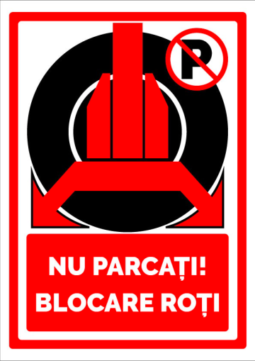 Indicator Nu Parcati blocare roti