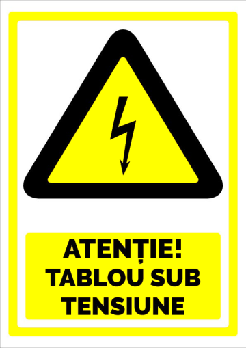 Indicator de securitate atentie tablou sub tensiune