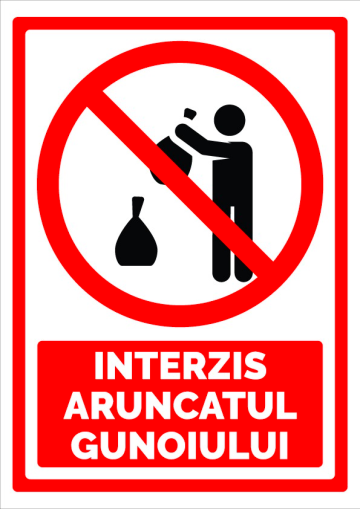 Indicator de securitate interzis aruncatul gunoiului