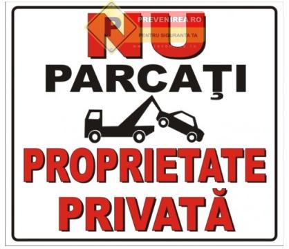 Indicatoare nu parcati acces proprietati