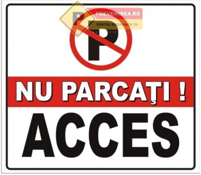 Indicatoare nu parcati acces