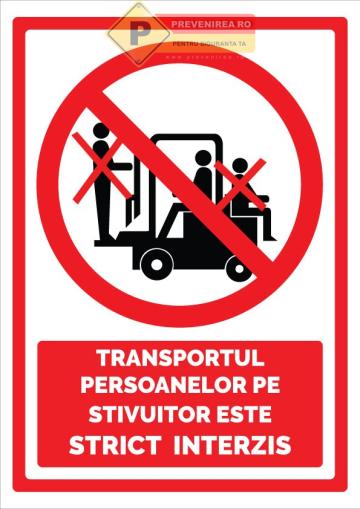 Indicatoare pentru stivuitor in functiune de la Prevenirea Pentru Siguranta Ta G.I. Srl