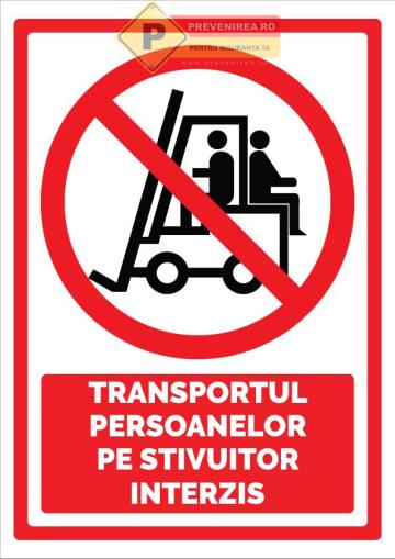 Indicatoare pentru transportul cu stivuitoare de la Prevenirea Pentru Siguranta Ta G.I. Srl