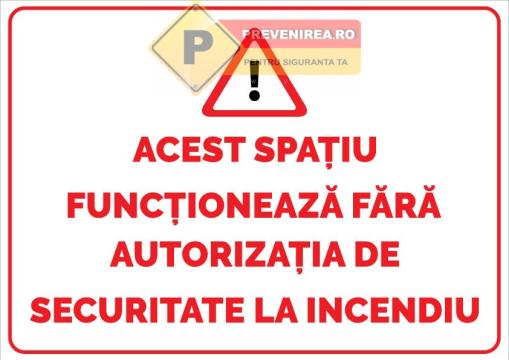 Indicator acest spatiu functioneaza PSI de la Prevenirea Pentru Siguranta Ta G.I. Srl