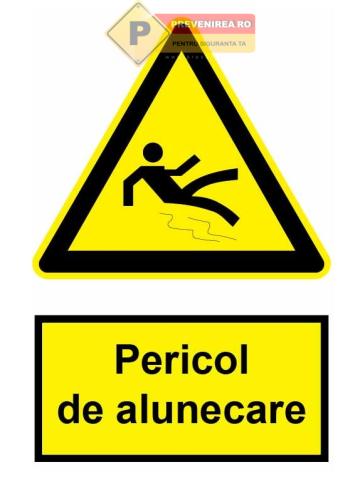 Indicator pericol de alunecare