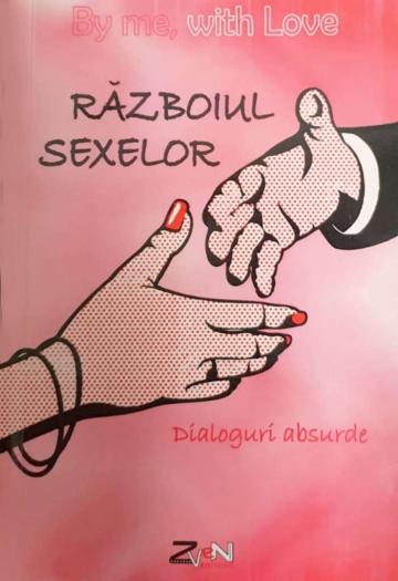 Carte, Razboiul sexelor. Dialoguri absurde de la Cartea Ta - Servicii Editoriale (www.e-carteata.ro)
