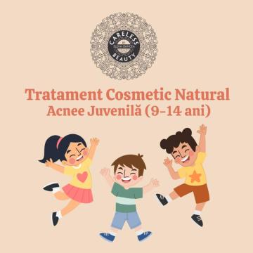 Tratament cosmetic 100% natural pentru acnee juvenila