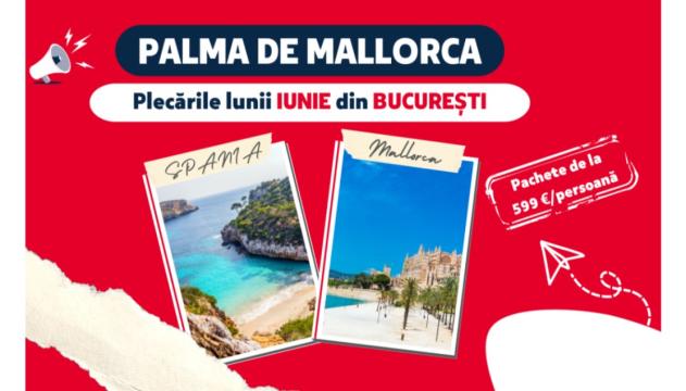 Sejur Palma de Mallorca, Spania de la Anto Holiday Srl