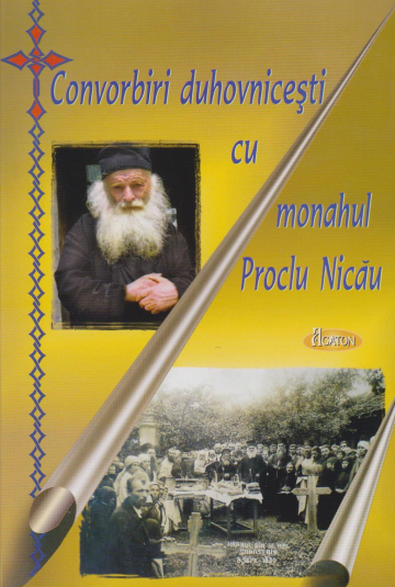 Carte, Convorbiri duhovnicesti Pr.Proclu Nicau de la Candela Criscom Srl.
