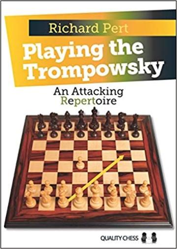 Carte, Playing the Trompowsky - Richard Pert de la Chess Events Srl