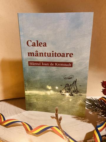 Carte, Calea mantuitoare Sf.Ioan Kronstadt de la Candela Criscom Srl.