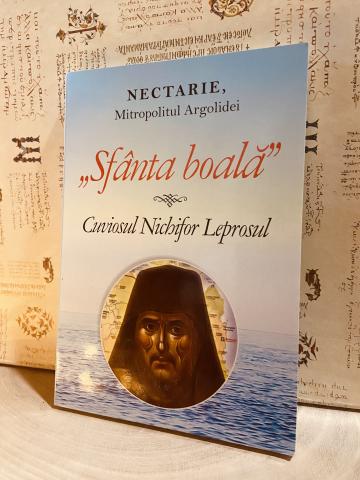 Carte, Sfanta boala Cuviosul Nichifor Leprosul