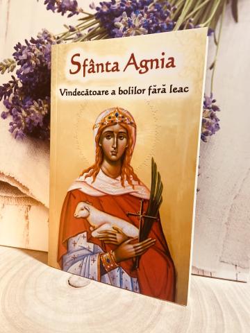Carte, Sfanta Agnia vindecatoarea bolilor fara leac de la Candela Criscom Srl.