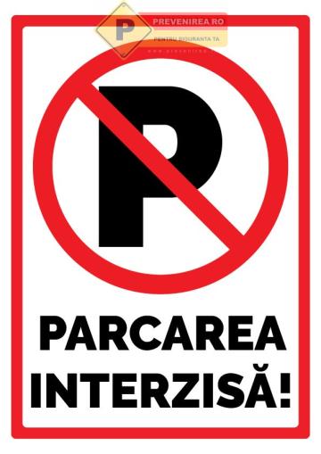 Indicator de parcare interzisa